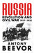 Russia: Revolution and Civil War 1917-1921 by Antony Beevor Extended Range Orion Publishing Co