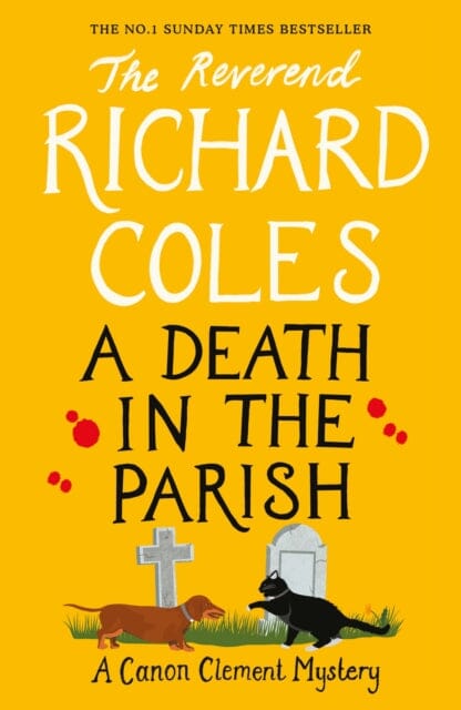 A Death in the Parish : The sequel to Murder Before Evensong by Reverend Richard Coles Extended Range Orion Publishing Co