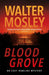 Blood Grove by Walter Mosley Extended Range Orion Publishing Co