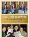 Call the Midwife - A Labour of Love: Celebrating ten years of life, love and laughter by Stephen McGann Extended Range Orion Publishing Co