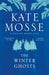 The Winter Ghosts by Kate Mosse Extended Range Orion Publishing Co