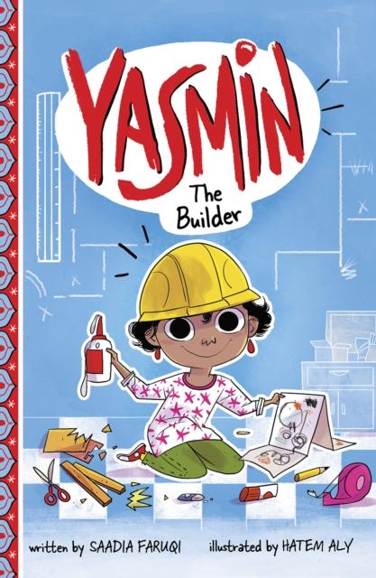 Yasmin the Builder Popular Titles Capstone Global Library Ltd