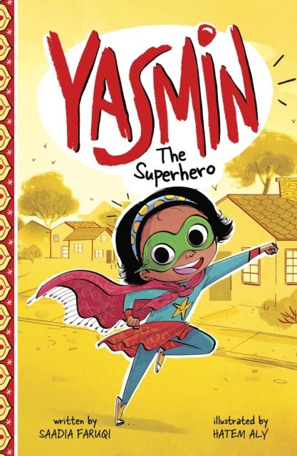 Yasmin the Superhero Popular Titles Capstone Global Library Ltd