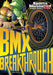 BMX Breakthrough by Carl Bowen Extended Range Capstone Global Library Ltd