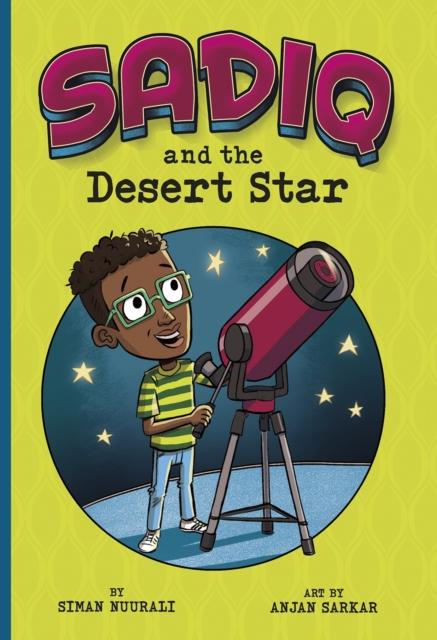 Sadiq and the Desert Star Popular Titles Capstone Global Library Ltd