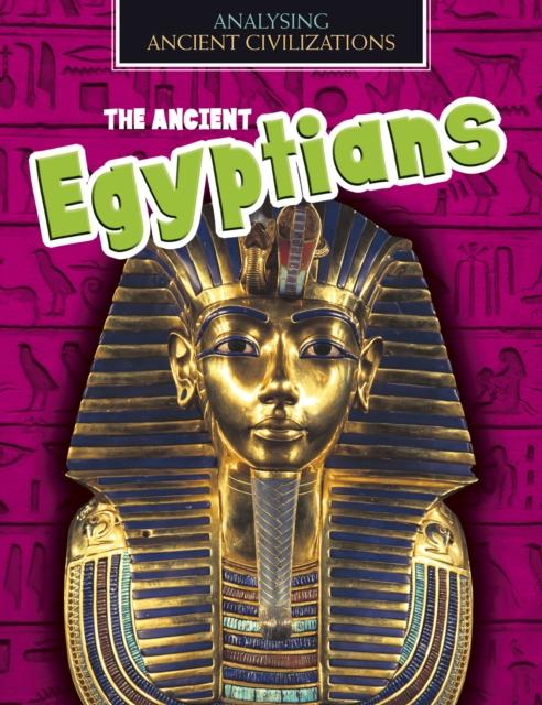 The Ancient Egyptians Popular Titles Capstone Global Library Ltd