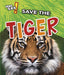 Save the Tiger Popular Titles Capstone Global Library Ltd