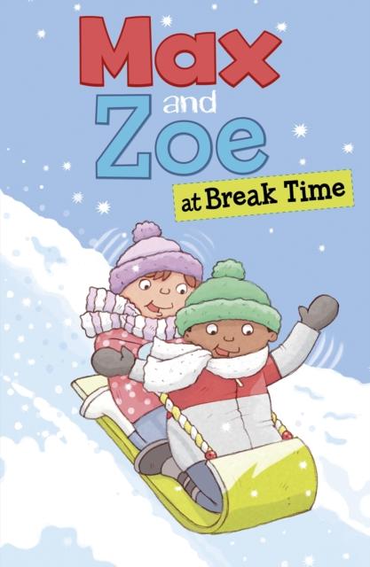 Max and Zoe at Break Time Popular Titles Capstone Global Library Ltd