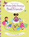 Sticker Dolly Dressing Best Friends by Lucy Bowman Extended Range Usborne Publishing Ltd