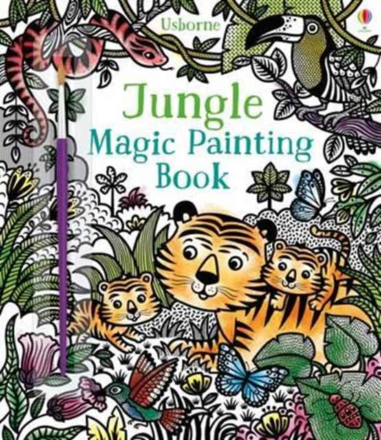 Jungle Magic Painting Book by Sam Taplin Extended Range Usborne Publishing Ltd