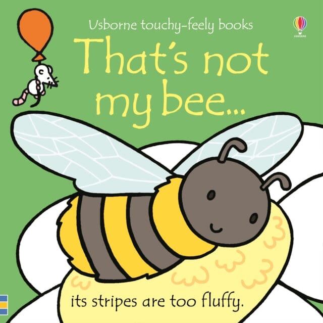 That's not my bee... by Fiona Watt Extended Range Usborne Publishing Ltd