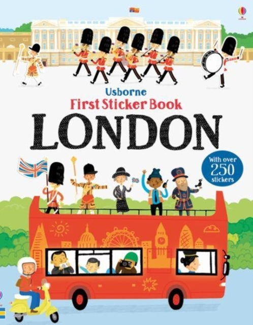 First Sticker Book London by James Maclaine Extended Range Usborne Publishing Ltd