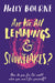 Are We All Lemmings and Snowflakes? Popular Titles Usborne Publishing Ltd