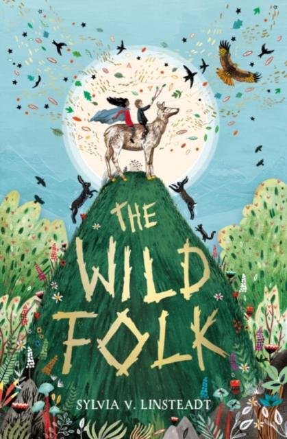 The Wild Folk Popular Titles Usborne Publishing Ltd