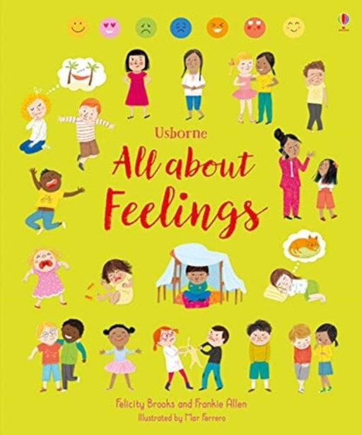 All About Feelings by Felicity Brooks Extended Range Usborne Publishing Ltd