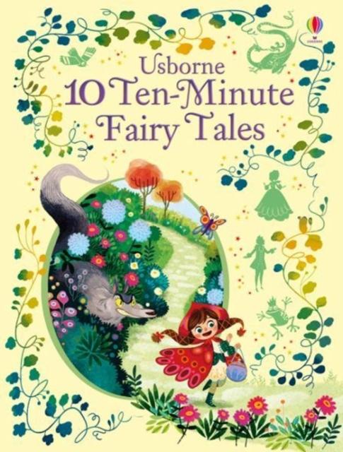 10 Ten-Minute Fairy Tales Popular Titles Usborne Publishing Ltd