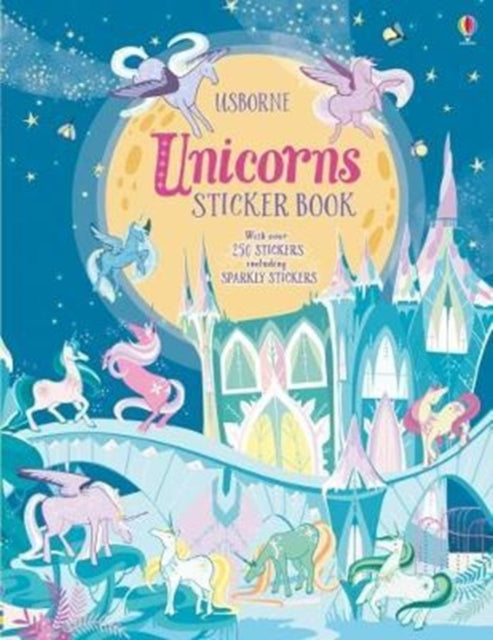 Unicorns Sticker Book by Fiona Watt Extended Range Usborne Publishing Ltd