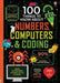 100 Things to Know About Numbers, Computers & Coding Popular Titles Usborne Publishing Ltd