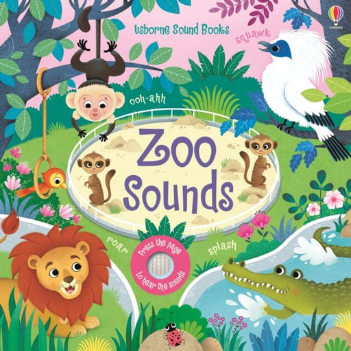 Zoo Sounds Extended Range Usborne Publishing Ltd