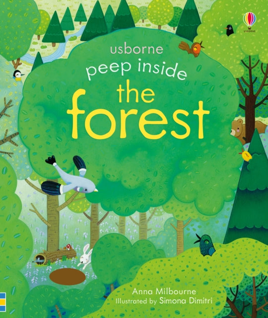 Peep Inside a Forest by Anna Milbourne Extended Range Usborne Publishing Ltd