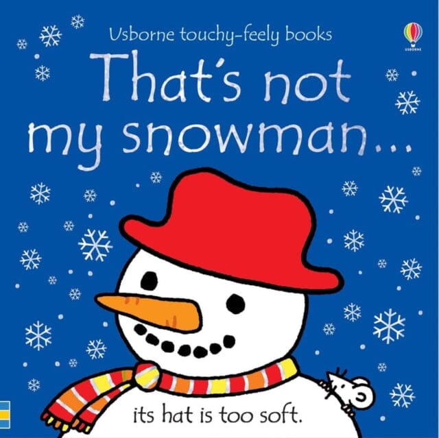 That's not my snowman... by Fiona Watt Extended Range Usborne Publishing Ltd