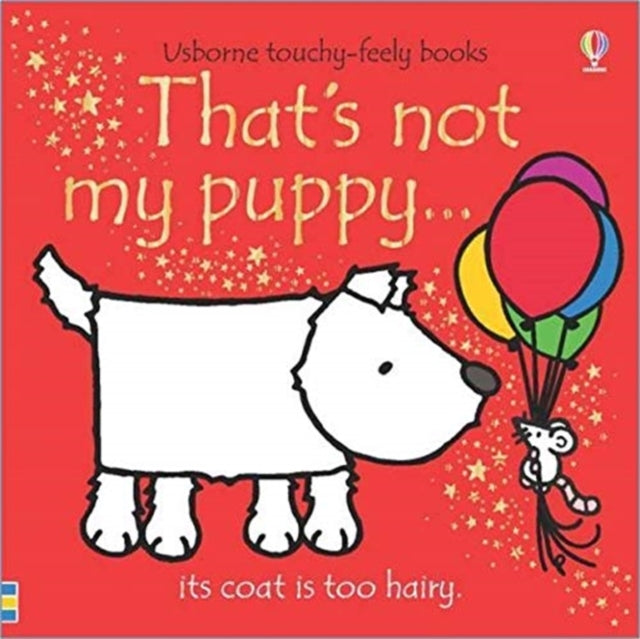That's not my puppy... by Fiona Watt Extended Range Usborne Publishing Ltd