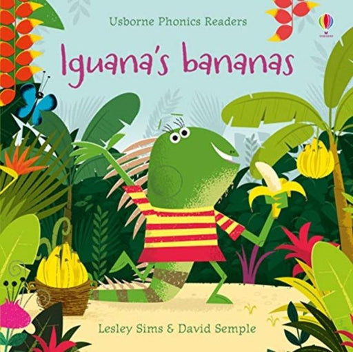 Iguana's Bananas Popular Titles Usborne Publishing Ltd