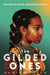 The Gilded Ones by Namina Forna Extended Range Usborne Publishing Ltd