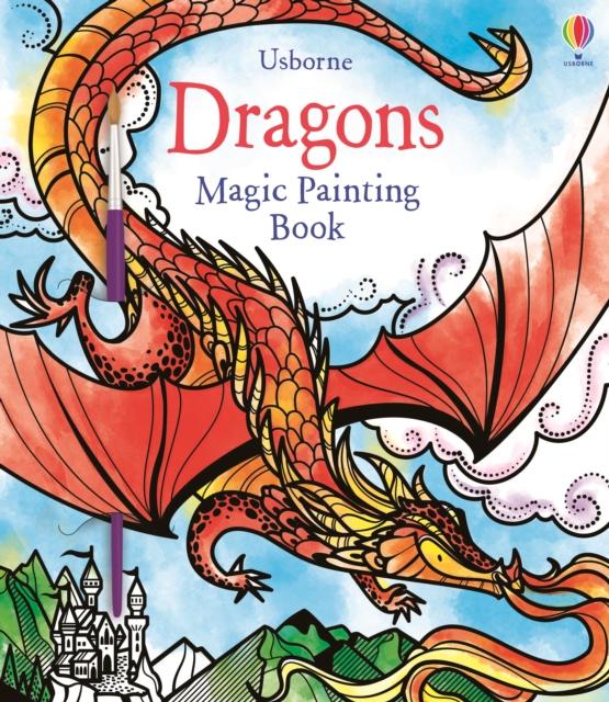 Magic Painting Dragons Popular Titles Usborne Publishing Ltd