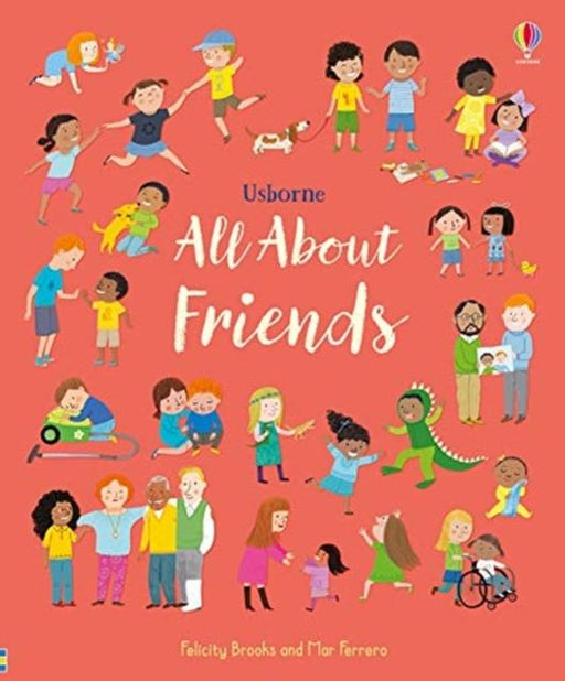 All About Friends Popular Titles Usborne Publishing Ltd