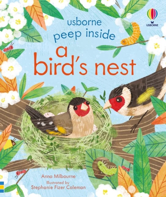 Peep Inside a Bird's Nest by Anna Milbourne Extended Range Usborne Publishing Ltd