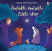 Twinkle, twinkle little star by Russell Punter Extended Range Usborne Publishing Ltd