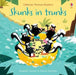 Skunks in Trunks Popular Titles Usborne Publishing Ltd