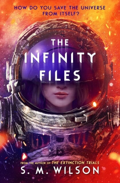 The Infinity Files by S.M. Wilson Extended Range Usborne Publishing Ltd