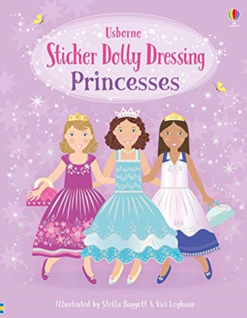 Sticker Dolly Dressing Princesses by Fiona Watt Extended Range Usborne Publishing Ltd