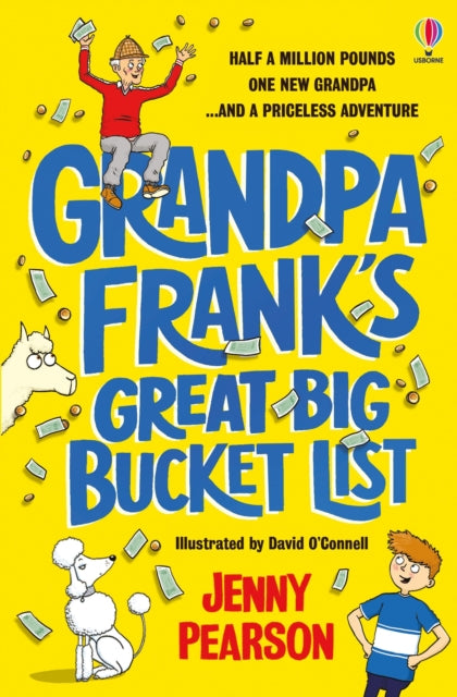 Grandpa Frank's Great Big Bucket List by Jenny Pearson Extended Range Usborne Publishing Ltd