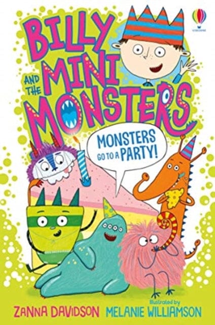Monsters go to a Party by Susanna Davidson Extended Range Usborne Publishing Ltd