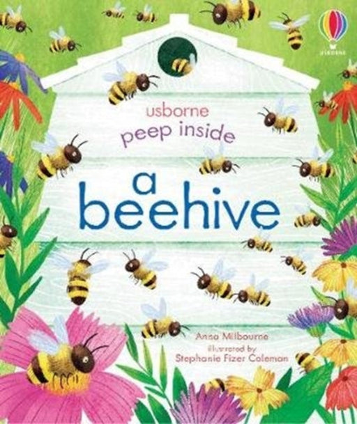 Peep Inside a Beehive by Anna Milbourne Extended Range Usborne Publishing Ltd