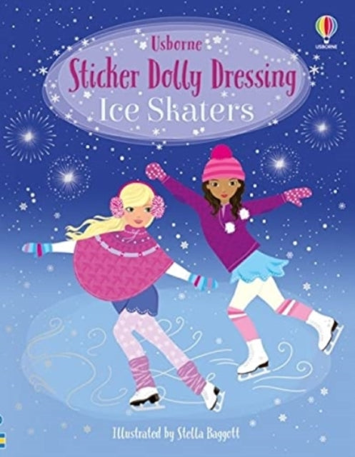 Sticker Dolly Dressing Ice Skaters by Fiona Watt Extended Range Usborne Publishing Ltd