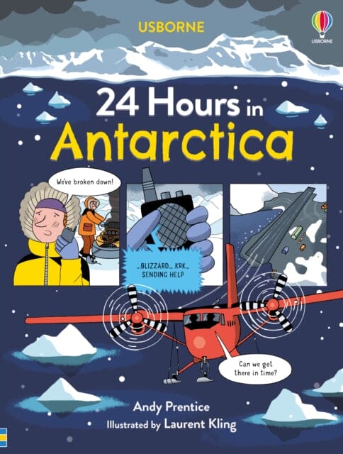 24 Hours in Antarctica by Andy Prentice Extended Range Usborne Publishing Ltd
