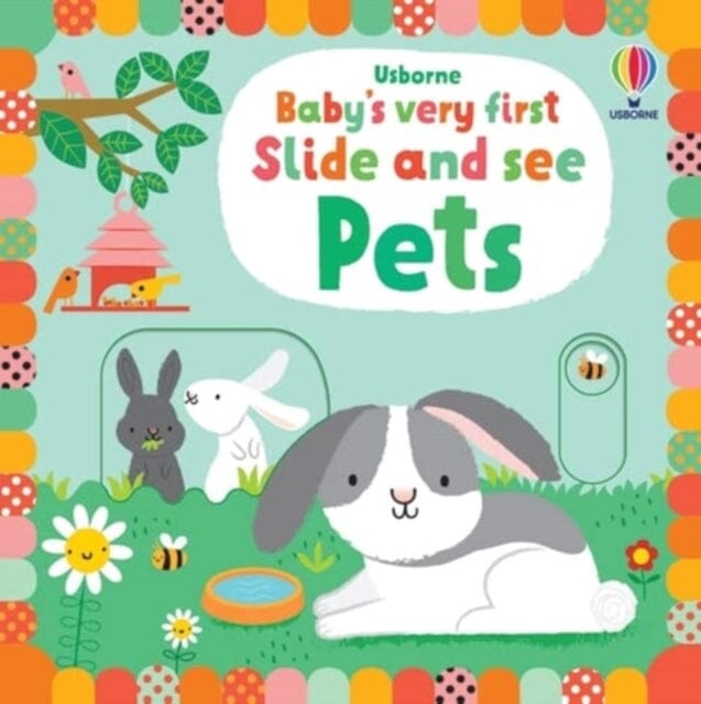 Baby's Very First Slide and See Pets by Fiona Watt Extended Range Usborne Publishing Ltd