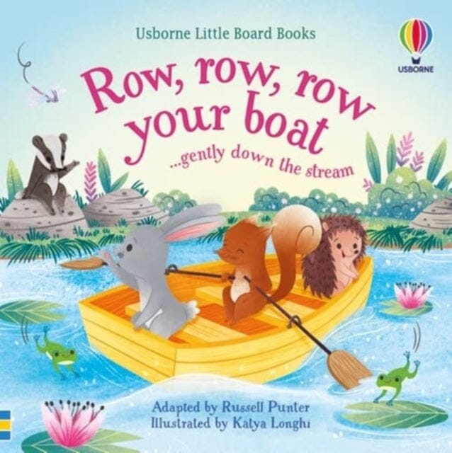 Row, row, row your boat gently down the stream by Russell Punter Extended Range Usborne Publishing Ltd