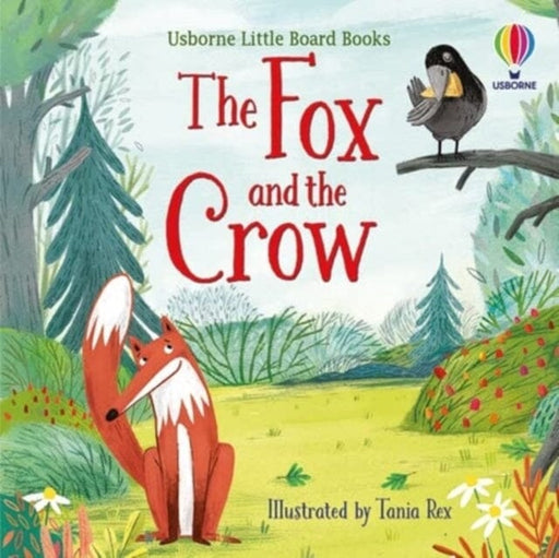 The Fox and the Crow by Lesley Sims Extended Range Usborne Publishing Ltd