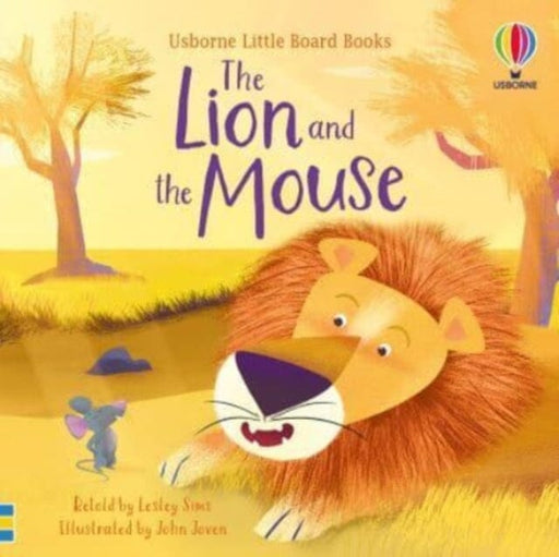 The Lion and the Mouse by Lesley Sims Extended Range Usborne Publishing Ltd
