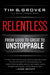 Relentless : From Good to Great to Unstoppable Extended Range Simon & Schuster