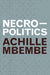 Necropolitics by Achille Mbembe Extended Range Duke University Press