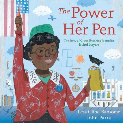 The Power of Her Pen : The Story of Groundbreaking Journalist Ethel L. Payne Popular Titles Simon & Schuster