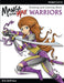 Manga to the Max Warriors by Erik DePrince Extended Range Design Originals