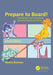 Prepare to Board! Creating Story and Characters for Animated Features and Shorts : Creating Story and Characters for Animated Features and Shorts by Nancy Beiman Extended Range Taylor & Francis Inc