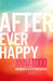 After Ever Happy by Anna Todd Extended Range Simon & Schuster